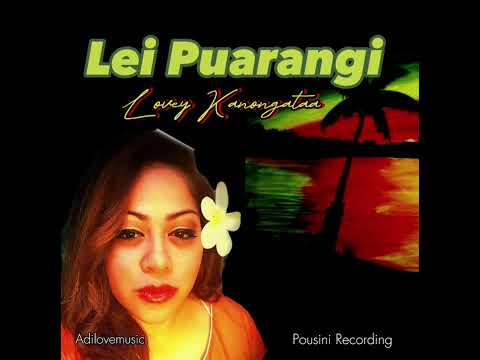 Lei Puarangi by Lovey Kanongata’a