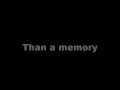 Hoobastank - More Than A Memory HQ (with lyrics)