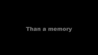 Hoobastank - More Than A Memory HQ (with lyrics)