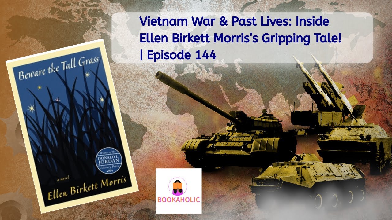 Vietnam War & Past Lives: Inside Ellen Birkett Morris's Gripping Tale! | Episode 144