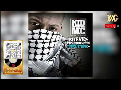 02. Kid MC - Breves Considerações