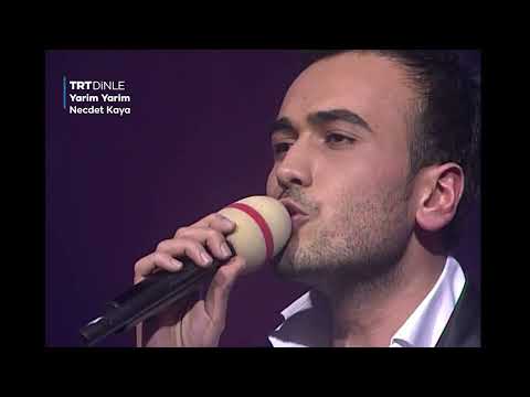 Necdet Kaya - Yarim Yarim