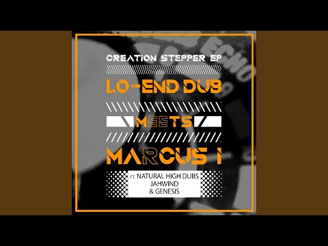 Creation Stepper (feat. Marcus I)
