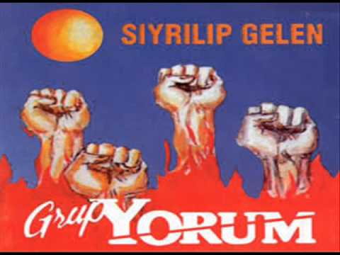Grup YORUM - Sıyrılıp Gelen
