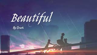 Download lagu CRUSH (크러쉬) - Beautiful [Golbin OST Pt.4] mp3