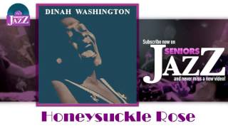Dinah Washington - Honeysuckle Rose (HD) Officiel Seniors Jazz