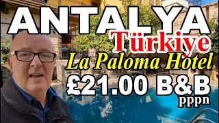 La Paloma Hotel Antalya, Türkei 21,00 £ pro Person mit Frühstück