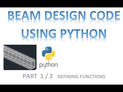 Beam Design Code Using Python Part 12 Defining Functions