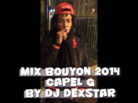 Mix Bouyon Spécial Capel G By Dj Dexstar
