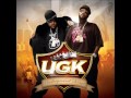 UGK - Underground Kingz - RIP PIMP C 