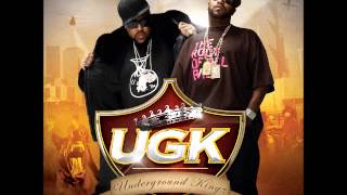 UGK - Underground Kingz - RIP PIMP C