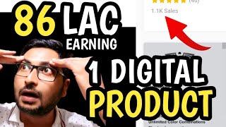 86 Lac Earning | Only 1 Product | How to sell Digital Products | Work From Home