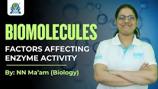 Biomolecules - Factors affecting enzyme activity #11thbiology #neet