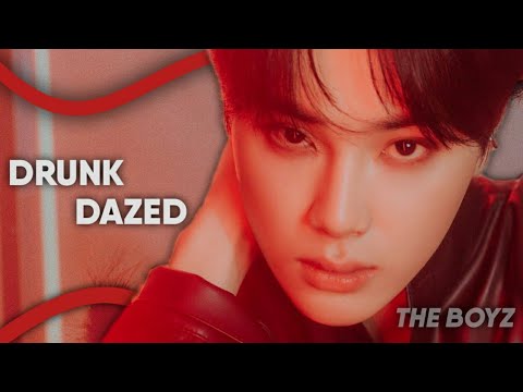 Drunk-Dazed - The Boyz | How Would Sing