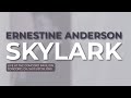 Ernestine Anderson - Skylark (Official Audio)