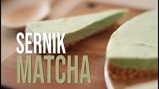 Sernik z zielonej herbaty - Matcha (bez pieczenia!) SOLIDA FOOD
