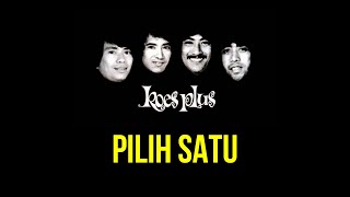 Download lagu Koes Plus - Pilih Satu mp3