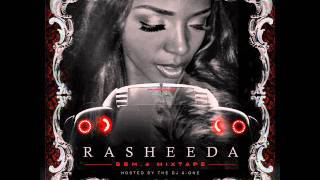 09. Rasheeda - Marry Me feat. Toya Wright (2012)