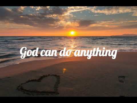 GOD CAN DO ANYTHING Instrumental