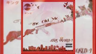 KXNG CROOKED - The Old Me