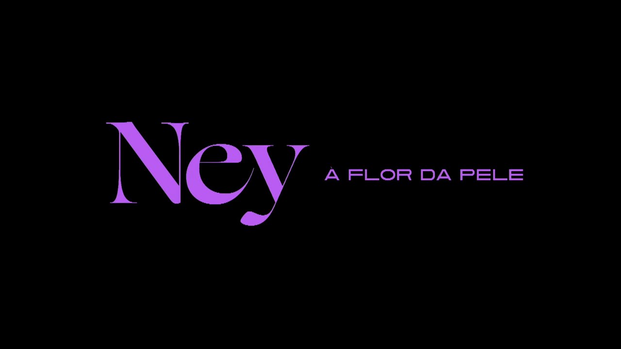 Cena de Ney à Flor da Pele