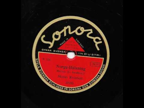 Skau's Kvintett - Norge-hälsning, marsch - Sonora 3530 - 1938  (1939)