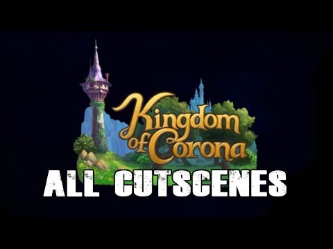 TANGLED ~ Kingdom Hearts 3 [English] All Cutscenes (Chapter 5: Kingdom of Corona)