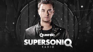 Quintino presents SupersoniQ Radio - Episode 069