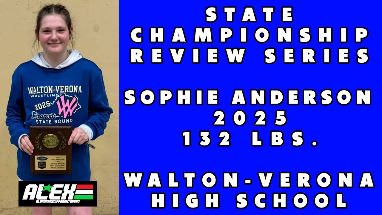 State Wrestling Championship match review w/ Sophie Anderson (Walton-Verona; 2025 132 lbs.)