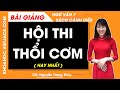 Hội thi thổi cơm Ngữ văn lớp 7 Cánh diều