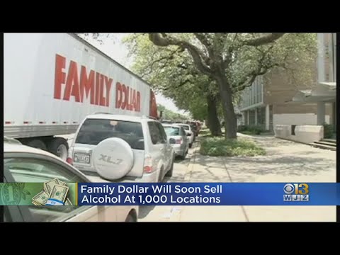 Family Dollar Stores To Begin Selling Alcohol