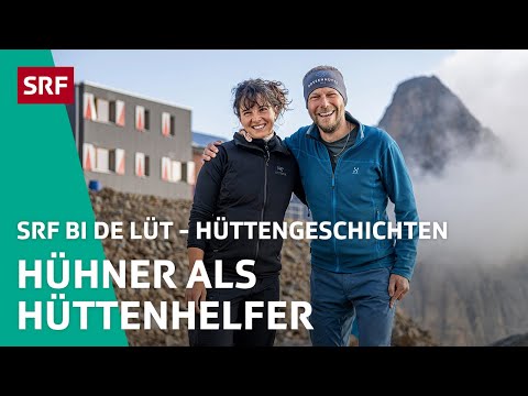 Hühner als Hüttenhelfer | Hüttengeschichten 2022 (4/5) – SRF bi de Lüt | SRF