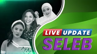 Live Update Seleb: Nindy Ayunda Diperiksa 8 Jam Kasus Dito | Inara Rusli Ditawari Jadi Istri Kedua