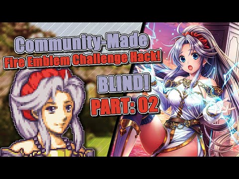 Part 2 | Fire Emblem: The Sacred Stones Community Challenge | This Hack Is Awesome! I'M ORSON LOL