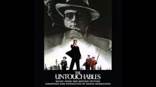 The Untouchables | Soundtrack Suite (Ennio Morricone)