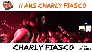 CHARLY FIASCO - Concert des 11 ans - Métronome