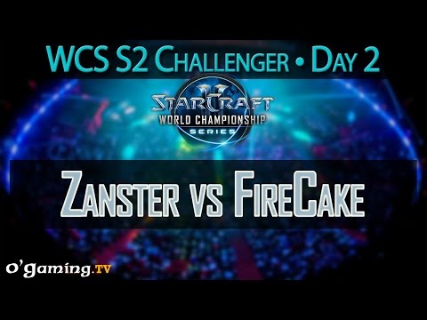 Zanster vs FireCake - 2015 WCS Saison 2 - Challenger - Day 2