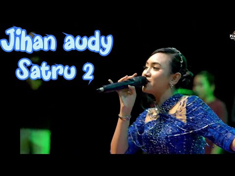 Jihan audy - SATRU 2 (juragan sayur ndue gawe)