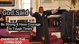 Bishop Dr. Dowdy Learn How God Will Come Though in Times of Trouble - Be Strong &amp; Have Courage