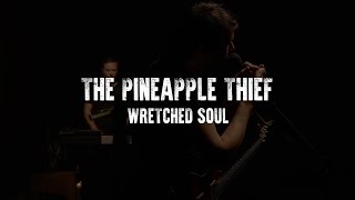 Kadr z teledysku Wretched Soul tekst piosenki The Pineapple Thief