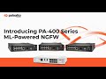 PA-5450 and PA-400 Series (Episode 37) Learning Happy Hour