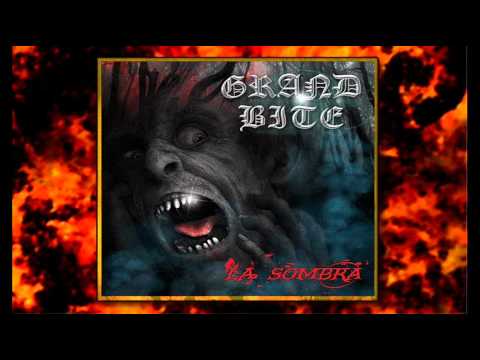 Grand Bite - La Sombra (Full Album)