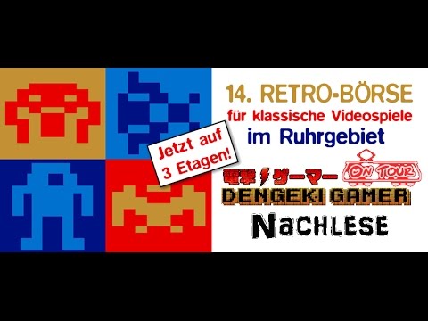 Retrobörse Bochum 2014 Nachlese - Dengeki Gamer on Tour