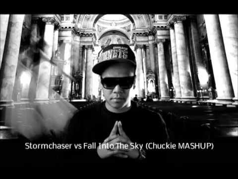 Stormchaser vs Fall Into The Sky (Chuckie MASHUP)