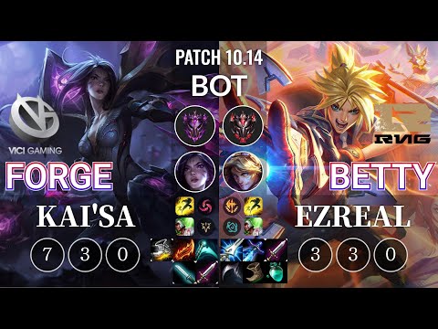VG Forge Kai'Sa vs RNG Betty Ezreal Bot - KR Patch 10.14