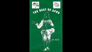 DJ Yano - The Best Of Afro - N° 116  Year 1994 - Side A+B