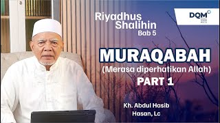 Download lagu SEASON RIYADHUS SHALIHIN | BAB 5 : MURAQABAH PART 1 mp3 Download lagu SEASON RIYADHUS SHALIHIN | BAB 5 : MURAQABAH PART 1 mp3