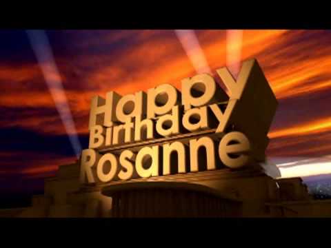 Happy Birthday Rosanne
