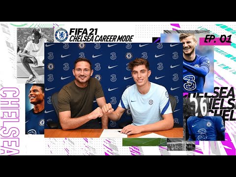 *NEW* FIFA 21 | Chelsea Career Mode Ep1 - A NEW ERA!!