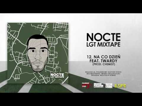 12. Nocte - Na co dzień feat. Twardy (prod. Chemist) || LGT MIXTAPE (2017)